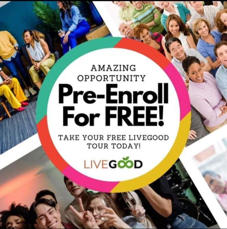 Take the Free Livegood Tour