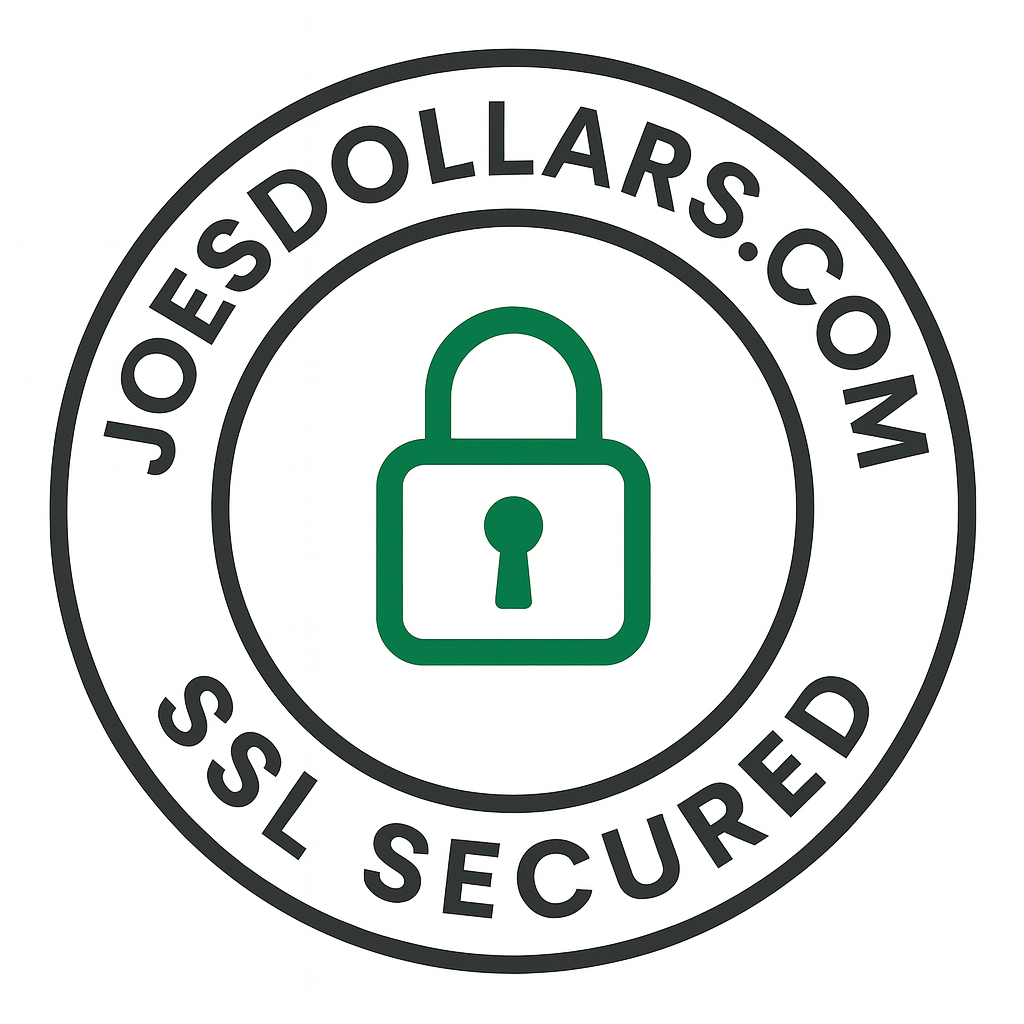 Circular badge displaying 'JoesDollars.com SSL Secured' with a green padlock icon, indicating the website is protected with AES-256 bit encryption and Cloudflare SSL security.