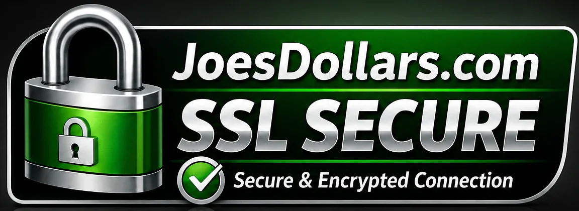 JoesDollars.com SSL Secure badge with a green lock and checkmark, indicating a secure HTTPS connection protected by modern SSL/TLS encryption.